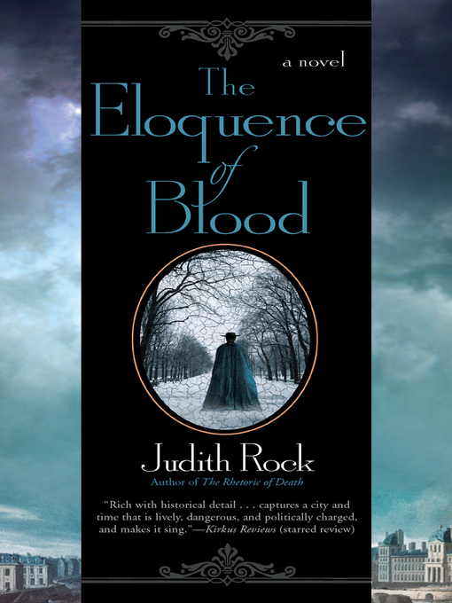 Title details for The Eloquence of Blood by Judith Rock - Available
